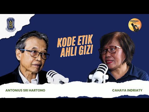 Kode Etik Ahli Gizi | PERSAGI Kabupaten Sragen PODCAST Eps. 14